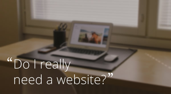 why you need a website