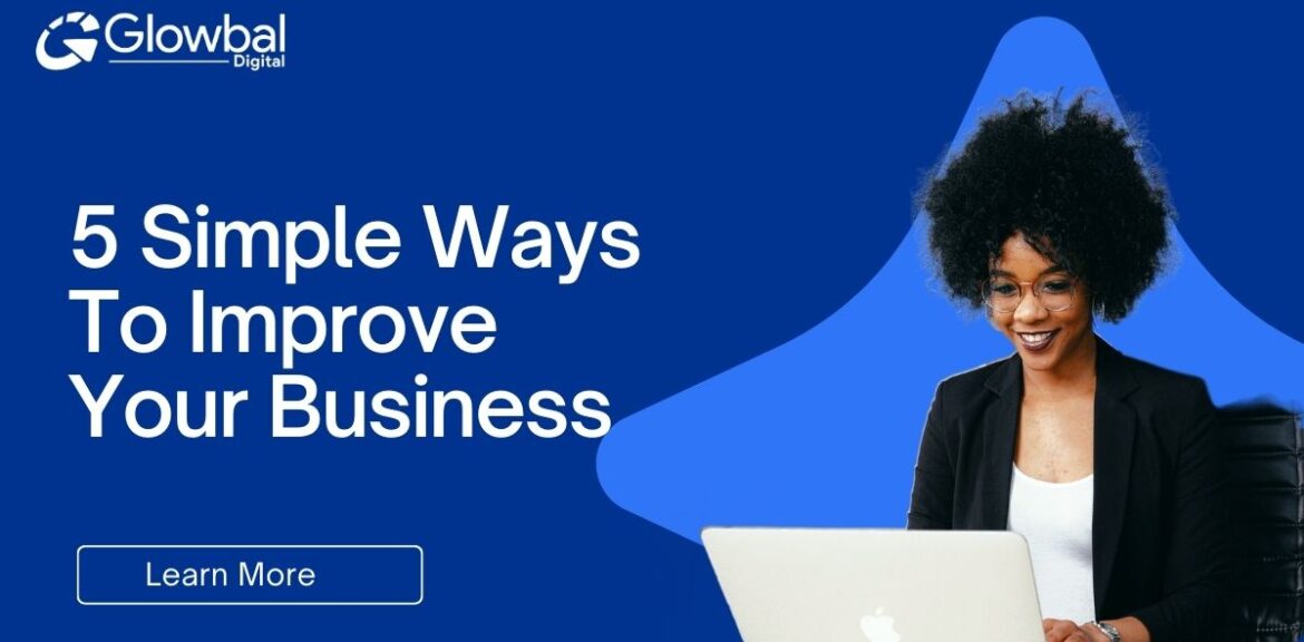 simple ways to improve your business